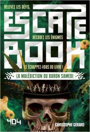 Escape Book – La malédiction du baron Samedi