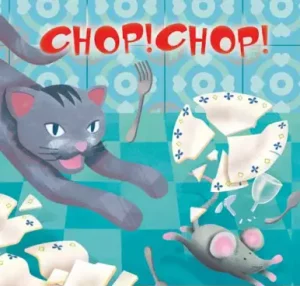Chop! Chop!