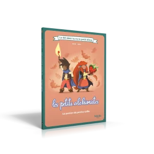 La BD dont tu es le petit héros – Les Petits Alchimistes – La Potion de Petite Taille