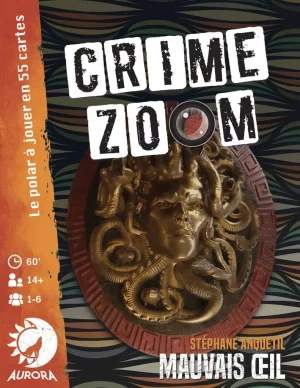 Crime Zoom – Mauvais œil