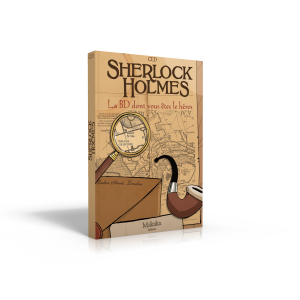 La BD dont vous êtes le héros – Sherlock Holmes