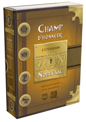 Champ d’Honneur – Extension – Noblesse