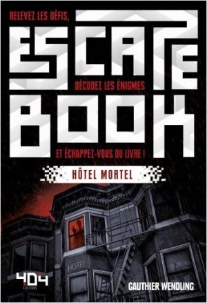 Escape Book – Hôtel Mortel