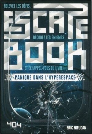 Escape Book – Panique dans l’Hyperespace