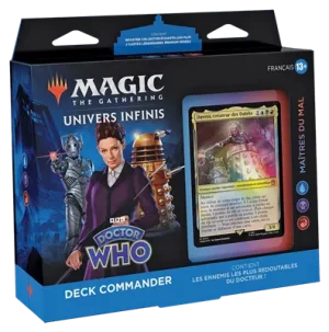 MTG – Deck Commander – Docteur Who – Maîtres du Mal